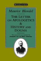 The Letter on Apologetics & History and Dogma 0802808190 Book Cover