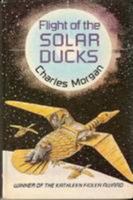 Flight of the Solar Ducks 0557075033 Book Cover