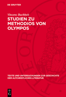 Studien Zu Methodios Von Olympos 3112708105 Book Cover