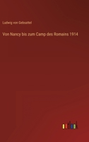 Von Nancy bis zum Camp des Romains 1914 3368601237 Book Cover