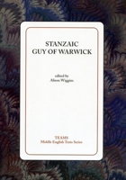 Stanzaic Guy Of Warwick (Middle English Texts (Kalamazoo, Mich.).) 1580440886 Book Cover