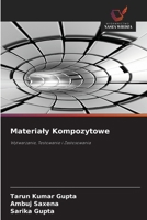 Materialy Kompozytowe (Polish Edition) 6209991009 Book Cover