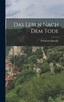 Das Leben Nach dem Tode 1018257217 Book Cover
