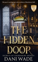The Hidden Door: A Southern Gothic Romance B0C52FF4YW Book Cover