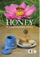 Honey, a comprehensive survey 0860982920 Book Cover