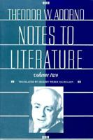 Notes to Literature, Volume 2 023106912X Book Cover