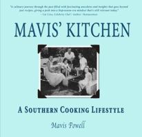 MAVIS' KITCHEN: A Southern Cooking Lifestyle 1735876801 Book Cover