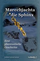 Marechjachta - Die Sphinx 3038570168 Book Cover