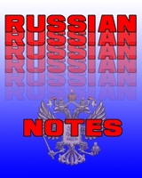 Russian Notes: Russian Journal, 8x10 Composition Book, Back To School Notebook, Russian Language Student Gift (School Notebooks) 109105701X Book Cover