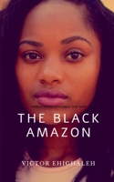 THE BLACK AMAZON B093MS6LD4 Book Cover