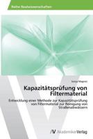 Kapazitatsprufung Von Filtermaterial 3639641841 Book Cover