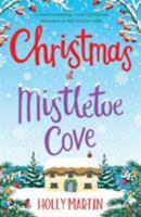 Christmas at Mistletoe Cove 178681286X Book Cover