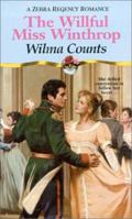 The Willful Miss Winthrop (Zebra Regency Romance) 0821767062 Book Cover