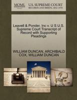 Leavell & Ponder, Inc v. U S U.S. Supreme Court Transcript of Record with Supporting Pleadings 1270461818 Book Cover