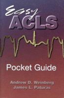 Easy Acls: Advanced Cardiac Life Support Preparatory Manual/Book With Pull Out Quick Reference Cards 0867209410 Book Cover