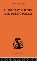 Monetary theory and public policy 0415313740 Book Cover