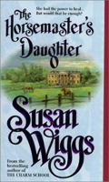 The Horsemaster's Daughter 0778325105 Book Cover
