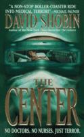 The Center 0312961677 Book Cover