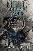 Hell Freezes Over: Book Three of the Paladin Sequence 1942212461 Book Cover