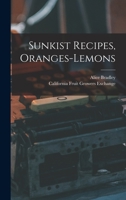 Sunkist Recipes, Oranges-lemons 1016516304 Book Cover