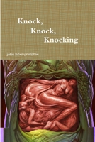 Knock, Knock, Knocking 1387486012 Book Cover