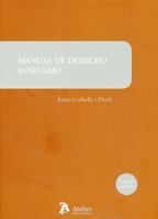 Manual de derecho sanitario. 8415690010 Book Cover