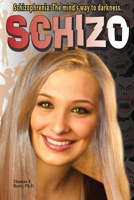 Schizo 1662826958 Book Cover