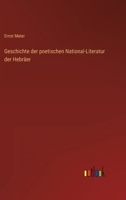 Geschichte der poetischen National-Literatur der Hebräer 3368022121 Book Cover