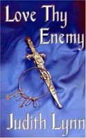 Love Thy Enemy 0759903360 Book Cover