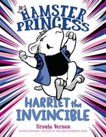 Hamster Princess: Harriet the Invincible 0142427012 Book Cover