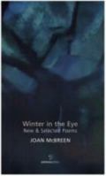 Winter in the Eye: New and Selected Poems 1903392330 Book Cover