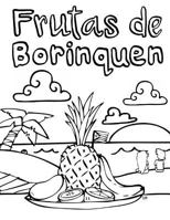 Frutas de Borinquen 1547148403 Book Cover