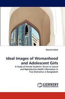 Ideal Images of Womanhood and Adolescent Girls 3838368150 Book Cover