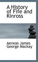 A History of Fife and Kinross 1015655645 Book Cover