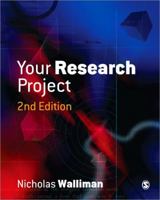 Your Research Project: A Step-by-Step Guide for the First-Time Researcher 1412901324 Book Cover