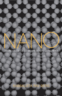 Nano: Tecnologia de la mente sobre la materia 1571896317 Book Cover