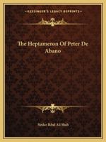 The Heptameron Of Peter De Abano 142536795X Book Cover