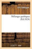 Mélanges Poétiques... 2329260172 Book Cover