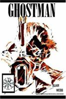 Ghostman: Volume 1 Death 1425934390 Book Cover