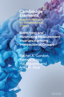 Identifying and Minimizing Measurement Invariance among Intersectional Groups: The Alignment Method Applied to Multi-category Items 1009357743 Book Cover