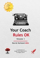 Your Coach Rules OK Volume 1 0244045887 Book Cover