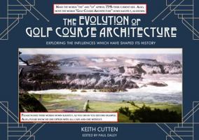 The Evolution of Golf Course Design 0958136378 Book Cover
