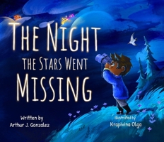 The Night the Stars Went Missing B0CM72MZC2 Book Cover