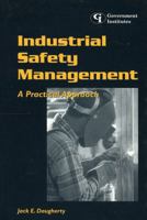 Industrial Safety Management: A Practical Approach 0865876363 Book Cover