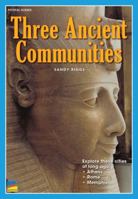 THREE ANCIENT COMMUNITIES 1410850935 Book Cover