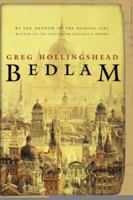 Bedlam: A Novel of Love and Madness 0312427425 Book Cover