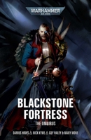 Blackstone Fortress: The Omnibus 1804075531 Book Cover