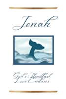 Jonah: God's Steadfast Love Endures B0B5KVD982 Book Cover