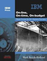 On-line, On-time, On-budget: Titanic Lessons for the e-business Executive (Lessons from History series) 1931182345 Book Cover