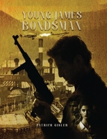 YOUNG JAMES BONDSMAN 1304393348 Book Cover